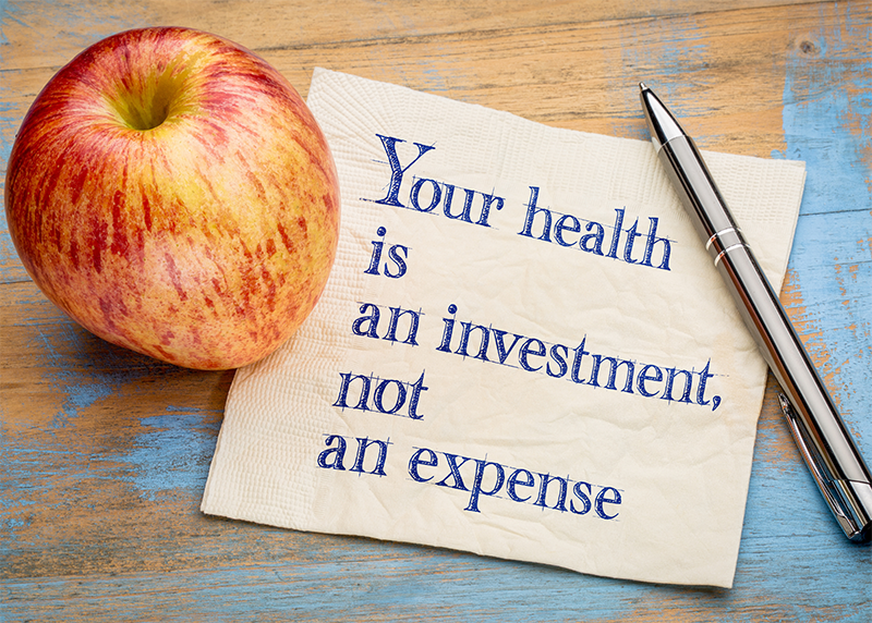 Your health is an investment not an expense
